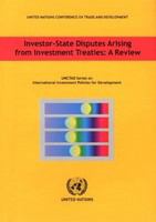 Investor-state disputes arising from investment treaties : a review.