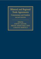 Bilateral and Regional Trade Agreements : Commentary and Analysis.