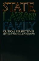 The State, the law, and the family : critical perspectives /
