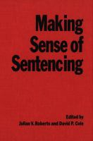 Making sense of sentencing /