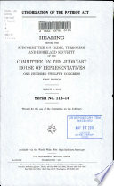 Reauthorization of the PATRIOT Act : hearing before the Subcommittee on Crime, Terrorism, and Homeland Security of the Committee on the Judiciary, House of Representatives, One Hundred Twelfth Congress, first session,  March 9, 2011.