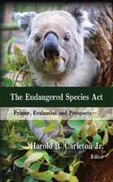 The Endangered Species Act : primer, evaluation and prospects /