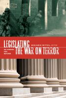 Legislating the war on terror : an agenda for reform /