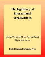 The legitimacy of international organizations