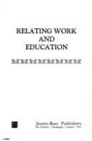 Relating work and education /