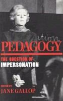 Pedagogy the question of impersonation /