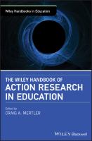 The Wiley handbook of action research in education /
