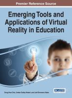 Emerging tools and applications of virtual reality in education /