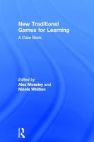New traditional games for learning : a case book /