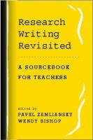 Research writing revisited : a sourcebook for teachers /