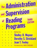 The administration and supervision of reading programs /