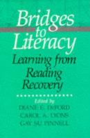Bridges to literacy : learning from reading recovery /