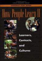 How people learn. learners, contexts, and cultures /