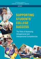 Supporting students' college success : the role of assessment of Intrapersonal and Interpersonal competencies /