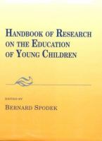 Handbook of research on the education of young children /