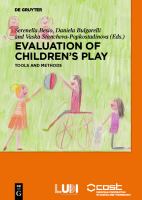 Evaluation of childrens' play : tools and methods /