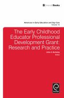 The early childhood educator professional development grant : research and practice /