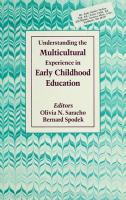 Understanding the multicultural experience in early childhood education /