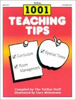 1001 teaching tips : helpful hints for working with young children /