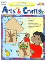 The best of Holidays & seasonal celebrations : arts & crafts /