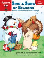 Sing a song of seasons : 200 original songs, poems and fingerplays /