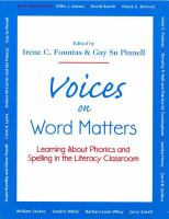Voices on word matters : learning about phonics and spelling in the literacy classroom /