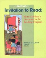 Invitation to read : more children's literature in the reading program /