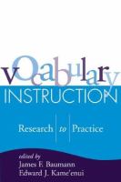 Vocabulary instruction : research to practice /