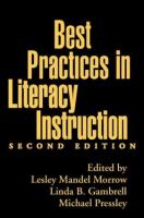 Best practices in literacy instruction /