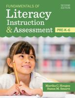 Fundamentals of literacy instruction & assessment, pre-K-6 /