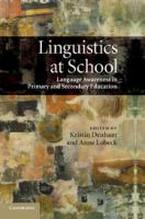 Linguistics at school : language awareness in primary and secondary education /