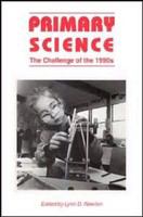 Primary science the challenge of the 1990s /