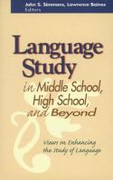 Language study in middle school, high school, and beyond /