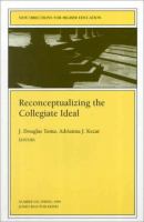 Reconceptualizing the collegiate ideal /
