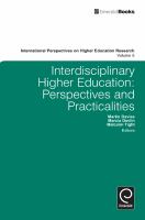 Interdisciplinary higher education : perspectives and practicalities /