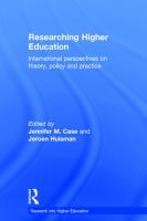Researching higher education : international perspectives on theory, policy and practice /