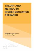 Theory and method in higher education research.