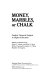 Money, marbles, or chalk : student financial support in higher education /