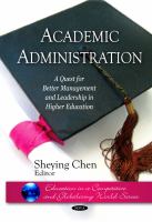 Academic administration : a quest for better management and leadership in higher education /