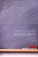 Interdisciplinarity and social justice : revisioning academic accountability /