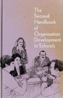 The second handbook of organization development in schools /