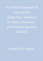 The SAGE handbook of educational leadership : advances in theory, research, and practice /