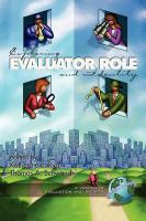 Exploring evaluator role and identity /