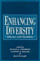 Enhancing diversity educators with disabilities /