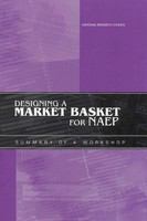 Designing a market basket for NAEP : summary of a workshop /