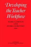 Developing the teacher workforce /
