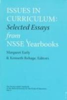 Issues in curriculum : a selection of chapters from past NSSE yearbooks /