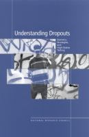 Understanding dropouts statistics, strategies, and high-stakes testing /