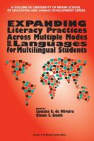 Expanding literacy practices across multiple modes and languages for multilingual students /