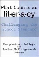 What counts as literacy? challenging the school standard /